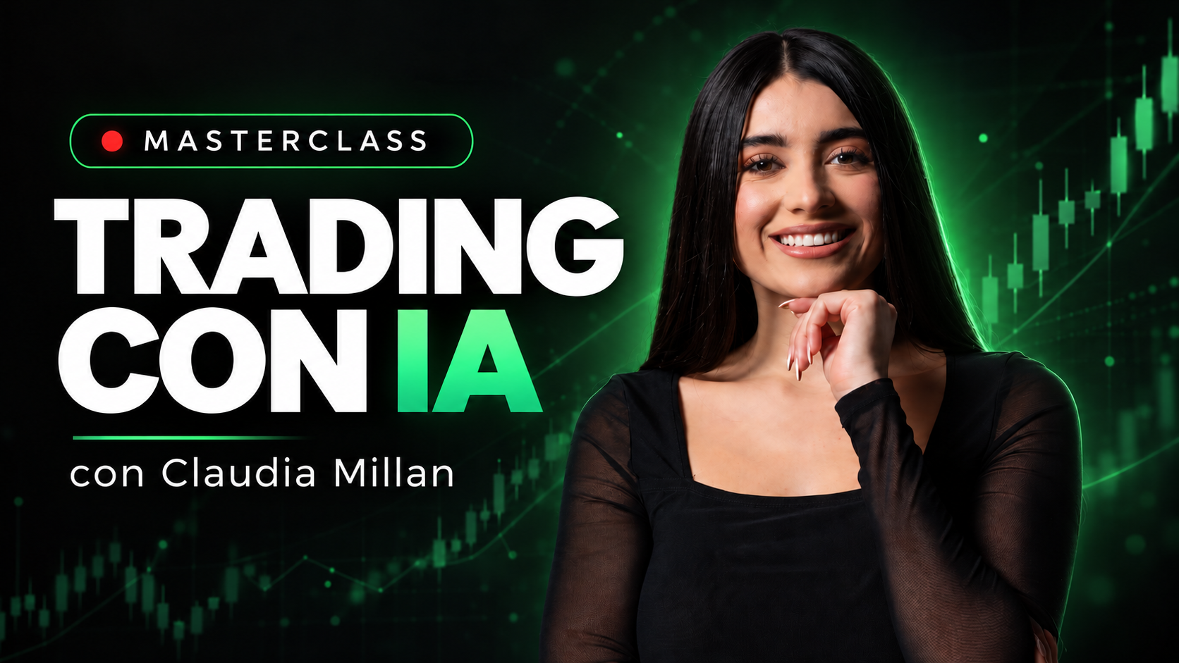 Masterclass Trading con IA con Claudia Millan